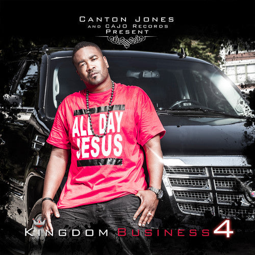Canton Jones - Kingdom Business, Pt. 4 [CD]