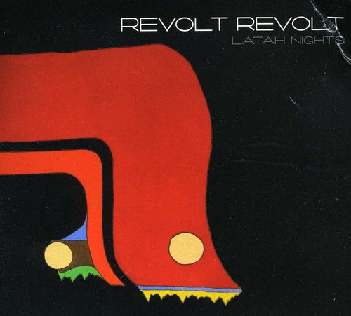 Revolt Revolt - Latah Nights [CD]