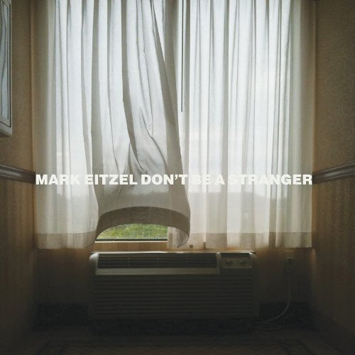 Mark Eitzel - Don't Be a Stranger Music CD