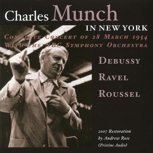 CHARLES MUNCH - Charles Munch in New York [CD]