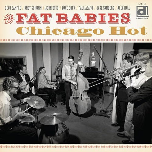Fat Babies - Chicago Hot [CD]