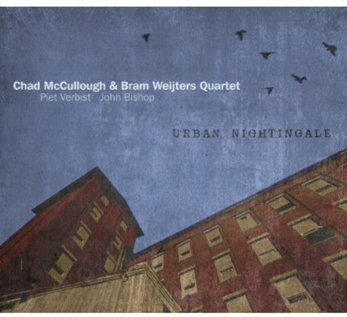 Chad Mccullough & Bram Weijters - Urban Nightingale [CD]