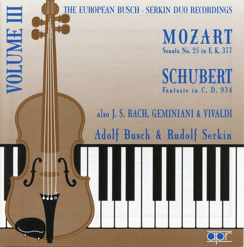 Busch,adolf / Serkin,rudolf - European Busch-serkin Duo Recordings 3 - Music CD