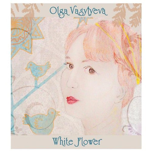Olga Vasylyeva - White Flower Music CD