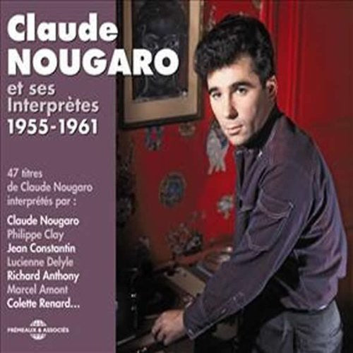 Claude Nougaro & Des Interpre - 1955-61 Music CD