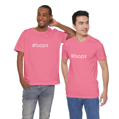 #bops Unisex High End Cotton Short Sleeve Tee