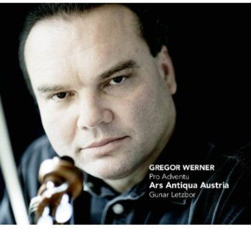 Werner / Ars Antique Austria / Letzbor - Pro Adventu [CD]