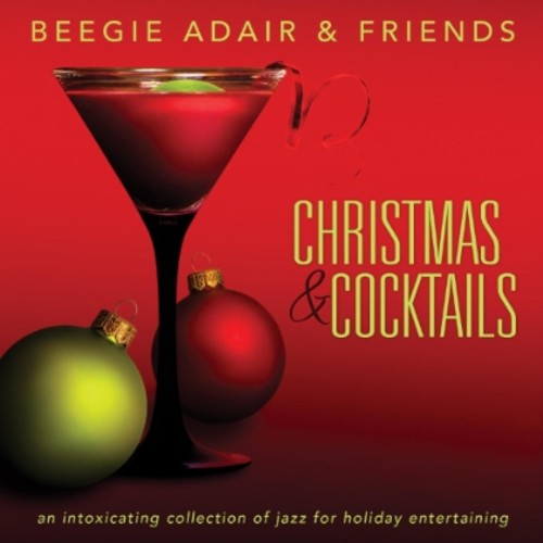 Beegie Adair & Friends - Christmas and Cocktails [CD]