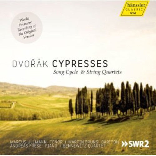 Bennewitz Quartet - Cypresses Song Cycle & String Quartets [2 CD]