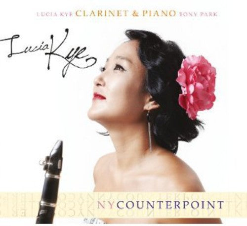 Lucia Kye - NY Counterpoint [CD]