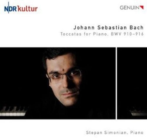 Stepan Simonian - Toccatas for Piano: BWV 910-916 [CD]