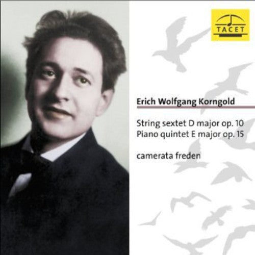 Korngold / Freden - String Sextet Piano Quintet Music CD