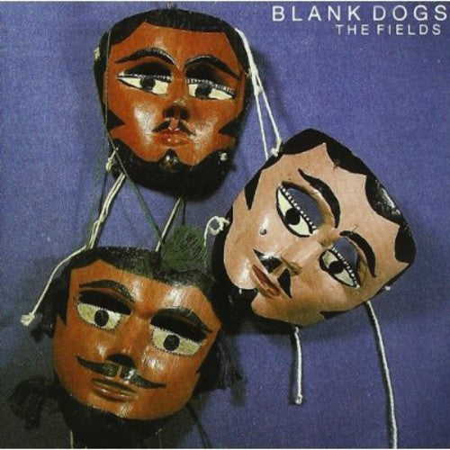 Blank Dogs - Fields [CD]