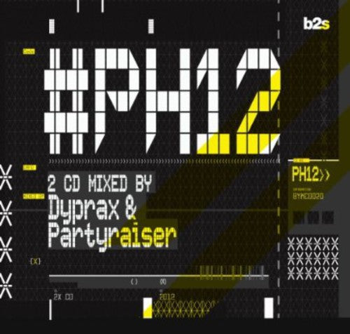 Dyprax & Partyraiser - Ph12 [Import]