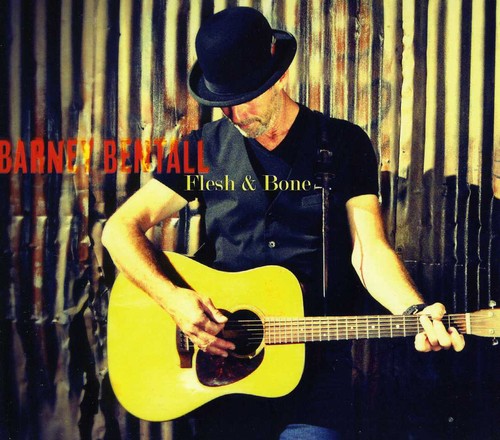 Barney Bentall - Flesh and Bone Music CD