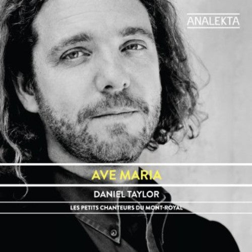 DANIEL TAYLOR - Ave Maria Music CD