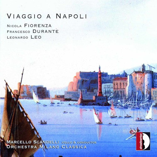Marcello Scandelli - Voyage To Naples [Digipak]