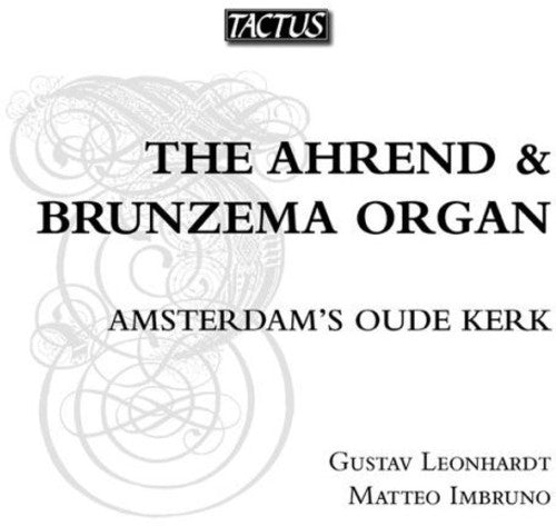 GUSTAV LEONHARDT - Ahrend & Brunzema Organ [CD]