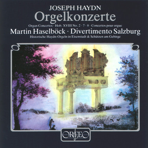Haydn / Haselboeck - Organ Concerti 2 7 & 8 [CD]