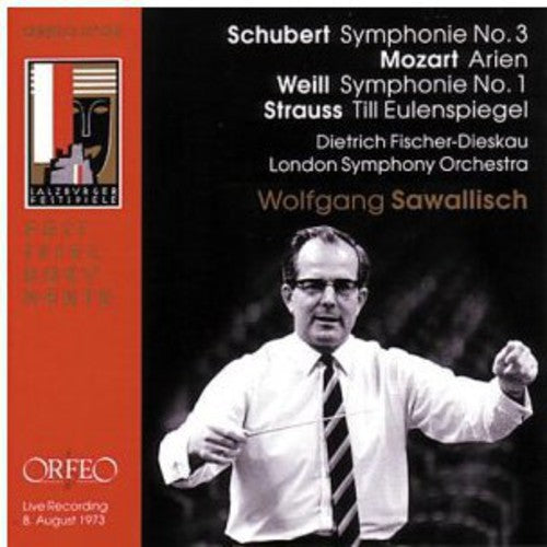 Schubert / Mozart / Weill / Sawallisch / Lso - Symphony 3 / Konzert / Symphony 1 Music CD