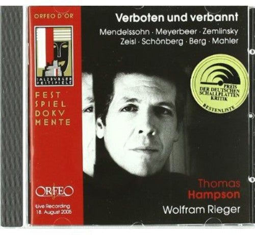 Mendelssohn / Meyerbeer / Zeisl / Schonberg - Verboten Und Verbannt [CD]
