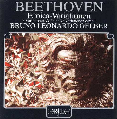 Bruno-Leonardo Gelber - Eroica Variations Music CD