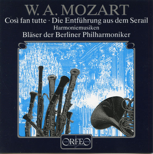 BlÃ¤ser Der Berliner Philharmoniker - Music from Cosi Fan Tutte & Abduction from [CD]
