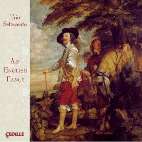 Trio Settecento - An English Fancy [CD]