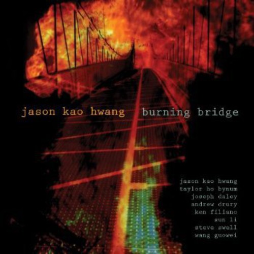 Jason Hwang Kao - Burning Bridge Music CD