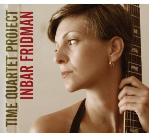 Inbar Fridman - Time Quartet Project Music CD