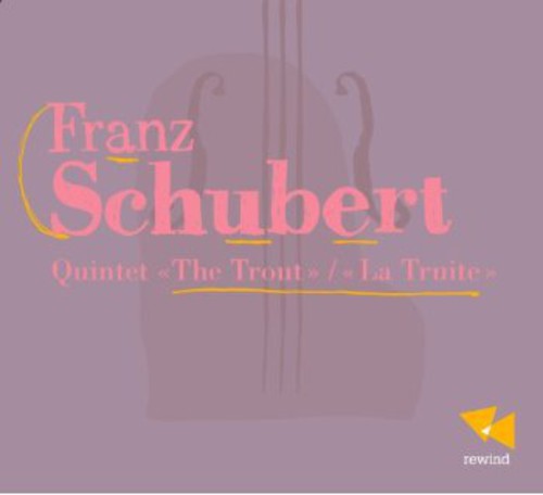 Franz Schubert Quintette La Truite / Various Uk - Quintet-The Trout [CD]