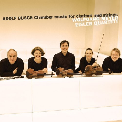 Eisler Quartet - Chamber Music For Clarinet & Strings [Digipak]