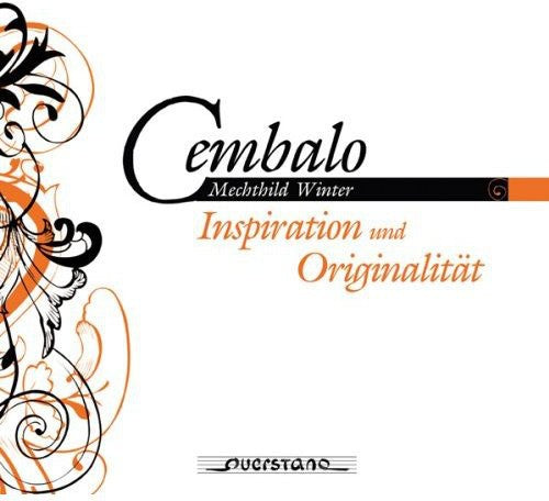 Winter / Danglebert / J Bach S / Vivaldi - Cembalo: Inspiration & Originality [CD]