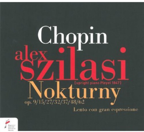 Chopin / Szilasi - Nocturnes [Digipak]