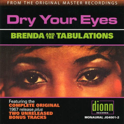 Brenda & The Tabulations - Dry Your Eyes [CD]