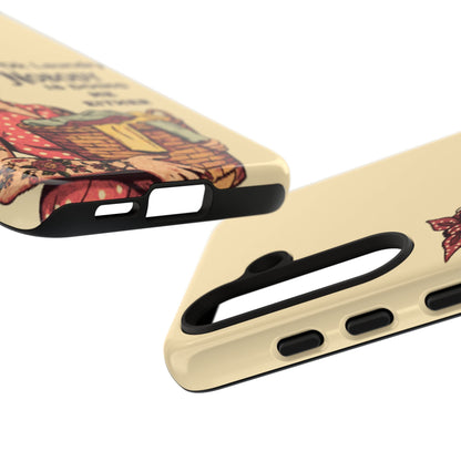 Laundry Humor Tough Phone Case - "Nobody Is Doing Me Either"