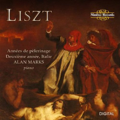 Liszt / Marks - Annees De Pelerinage-deuxieme Annee-italie - Music CD