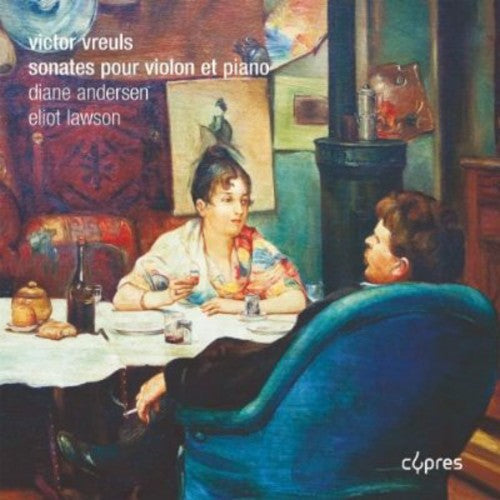Vreuls / Andersen / Lawson - Sonates Pour Violin Et Piano [CD]