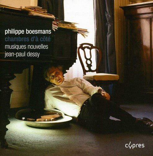 Jean Paul Dessy - Chambres D'a Cote Music CD