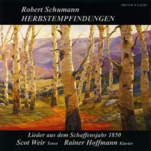 Scot Weir - Herbstempfindungen: Lieder Aus Dem Schaffensjahr Music CD