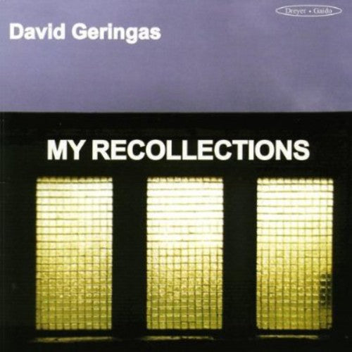 David Geringas - My Recollections Music CD