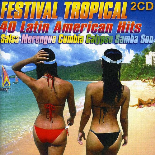 Hernandez / Guala / Barreras / Grupo Cimarron - Festival Tropical: 40 Latin Music CD