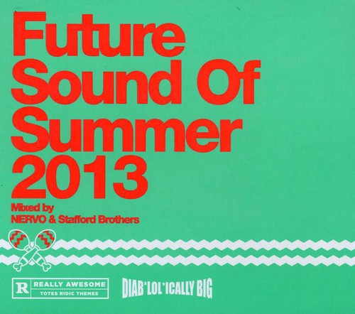 Future Sounds Of Summer 2013-Mixed By Nervo & St - Future Sounds Of Summer 2013-Mixed By Nervo & St [Import]