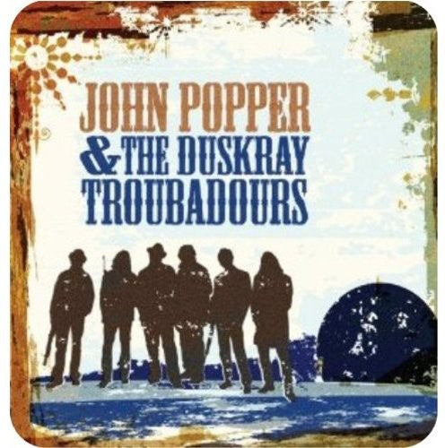 John Popper / Duskray Troubadours - John Popper & the Duskray Troubadours [CD]
