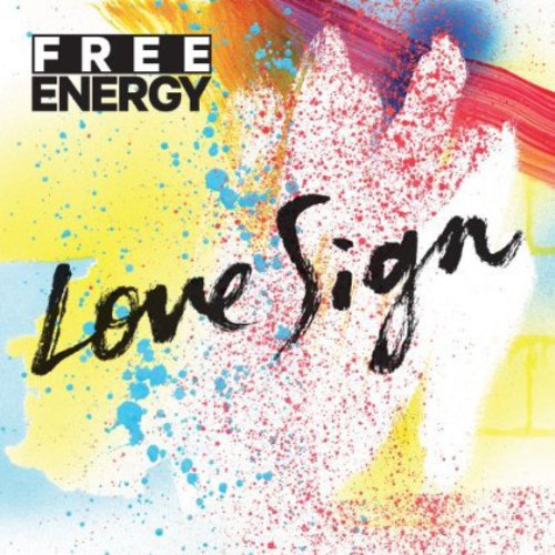 Free Energy - Love Sign [CD]