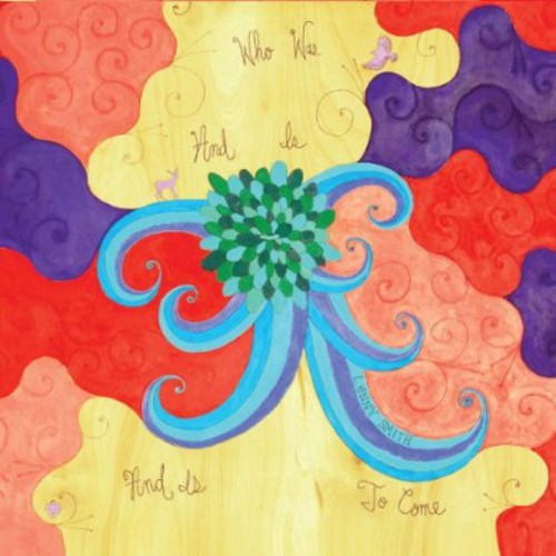 Lenny Smith - Who Was & Is & Is To Come [CD]