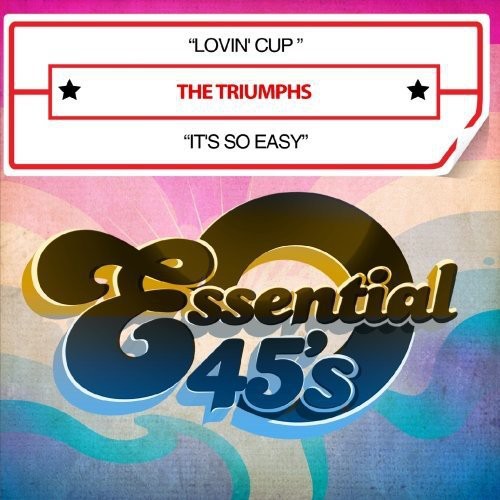 Triumphs - Lovin Cup / It's So Easy Music CD