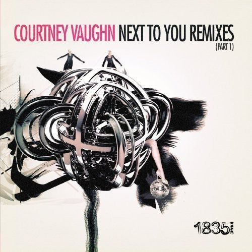 Courtney Vaughn - Next To You: Remixes 1 (Mod) [CD]