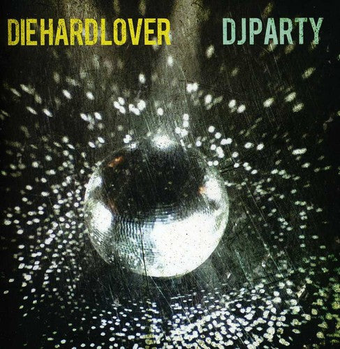 Dj Party - Die Hard Lover [CD]