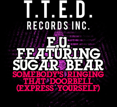 E.U. Featuring Sugar Bear - Somebody's Ringing That Doorbell (Mod) [CD]